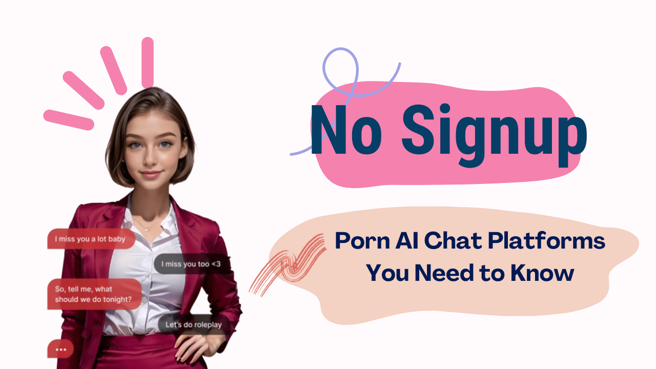 Top 5 Amazing Porn AI Chat Platforms with No Sign-Up: Where to Find the  Best! - Ai Generated Girl